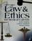 Cover of: Law and ethics for medical careers