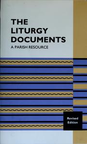 Cover of: The liturgy documents: a parish resource