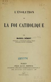 Cover of: L'évolution de la foi Catholique