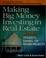 Cover of: Making big money investing in real estate