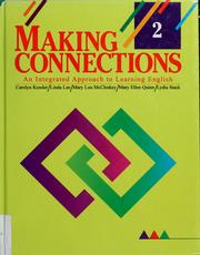 Cover of: Making connections: an integrated approach to learning English