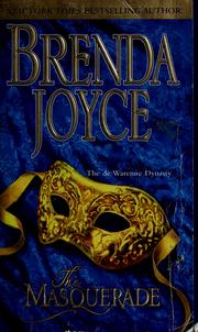 Cover of: The masquerade | Brenda Joyce