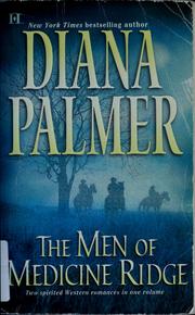 Cover of: The Men of Medicine Ridge by Diana Palmer