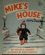 Cover of: Mike's house by Julia L. Sauer