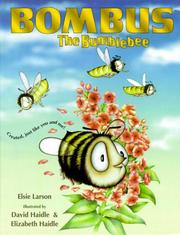Cover of: Bombus the Bumblebee by Elsie Larson