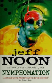 Cover of: Nymphomation by Jeff Noon