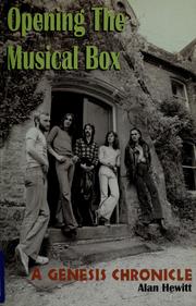 Opening the musical box by Alan Hewitt
