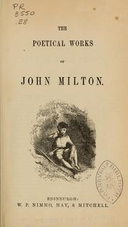 Cover of: The poetical works of John Milton
