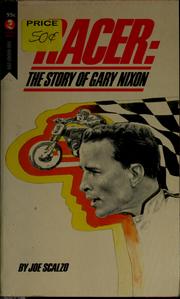 Racer: the story of Gary Nixon by Joe Scalzo