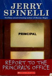 Cover of: Report to the principal's office