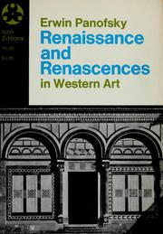 Cover of: Renaissance and renascences in Western art by Erwin Panofsky