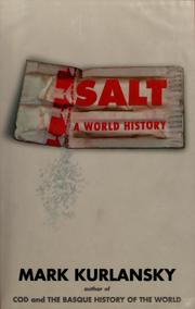 Cover of: Salt | Mark Kurlansky