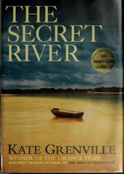 The secret river by Kate Grenville