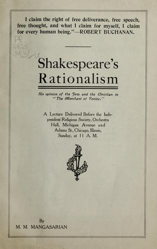 Shakespeare's rationalism by M. M. Mangasarian