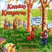 Cover of: Kandoo Kangaroo hops into homeschool by Susan Ratner