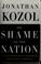 Cover of: The shame of the nation