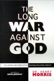 Cover of: The Long War Against God by Henry M. Morris