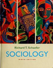 Cover of: Sociology by Richard T. Schaefer