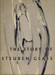 Cover of: The story of Steuben Glass | Steuben Glass, inc