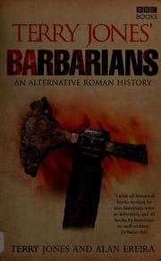 Cover of: Terry Jones' barbarians by Terry Jones