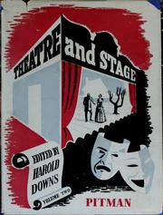 Cover of: Theatre and stage by Harold Downs