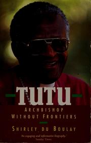 Cover of: Tutu: archbishop without frontiers