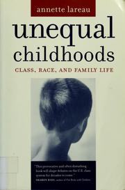 Cover of: Unequal childhoods