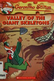 Cover of: Valley of the giant skeletons
