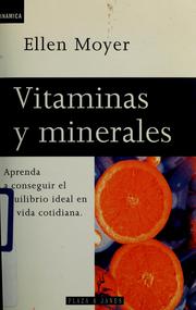 Cover of: Vitaminas y minerales by Ellen Moyer