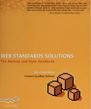 Cover of: Web standards solutions: the markup and style handbook