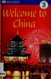 Cover of: Welcome to China