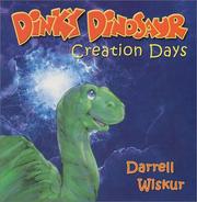 Dinky Dinosaur by Darrell D. Wiskur