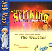 Cover of: What's So Striking About Lightning by Roger Howerton
