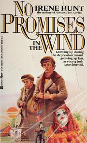 Cover of: No promises in the wind by Irene Hunt