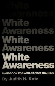 Cover of: White awareness: handbook for anti-racism training