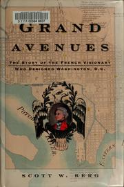 Cover of: Grand avenues by Scott W. Berg