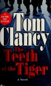 Cover of: The teeth of the tiger by Tom Clancy