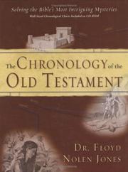 Cover of: The Chronology of the Old Testament by Floyd Nolen Jones