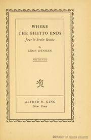 Cover of: Where the ghetto ends by Leon Dennen
