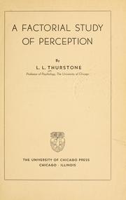 Cover of: A factorial study of perception