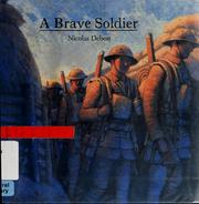 A brave soldier by Nicolas Debon