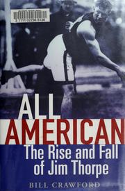 Cover of: All American: the rise and fall of Jim Thorpe