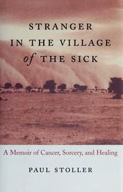 Cover of: Stranger in the village of the sick by Paul Stoller
