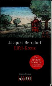 Eifel-Kreuz by Jacques Berndorf