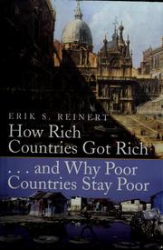 Cover of: How rich countries got rich-- and why poor countries stay poor