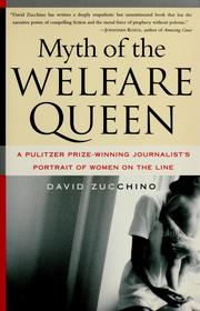 Myth of the welfare queen by David Zucchino