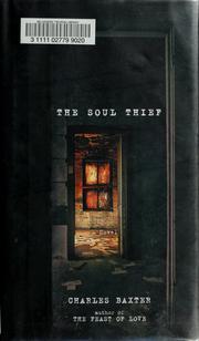 Cover of: The soul thief by Charles Baxter