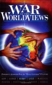 War of the Worldviews by Gary Vaterlaus, Multiple, Kerby Lisle
