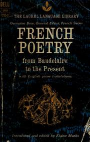 Cover of: French poetry from Baudelaire to the present | Elaine Marks