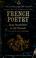 Cover of: French poetry from Baudelaire to the present